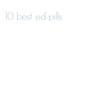 10 best ed pills