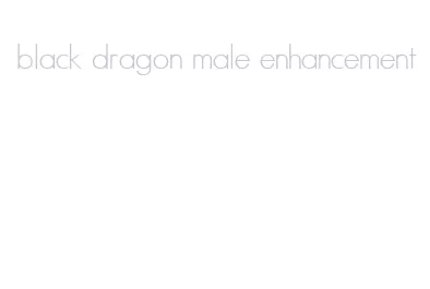 black dragon male enhancement