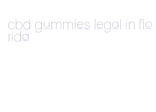 cbd gummies legal in florida