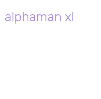 alphaman xl