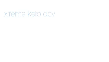 xtreme keto acv