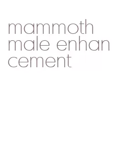 mammoth male enhancement