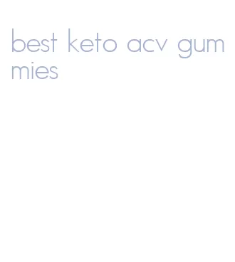 best keto acv gummies