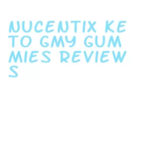 nucentix keto gmy gummies reviews