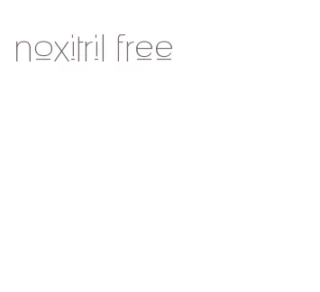 noxitril free