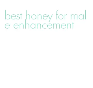 best honey for male enhancement