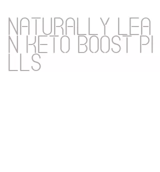 naturally lean keto boost pills