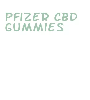 pfizer cbd gummies