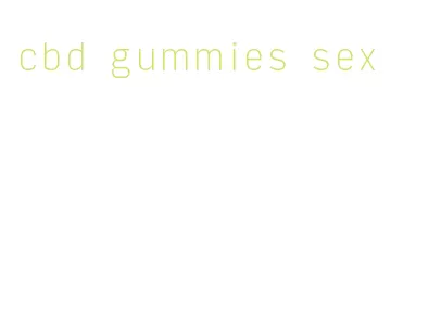 cbd gummies sex