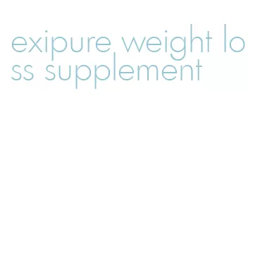 exipure weight loss supplement