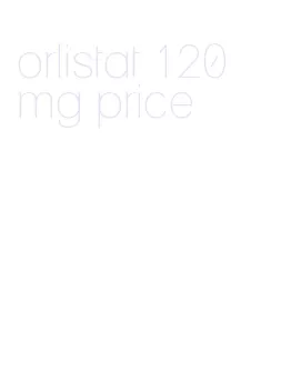 orlistat 120 mg price