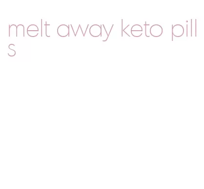 melt away keto pills