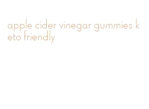 apple cider vinegar gummies keto friendly