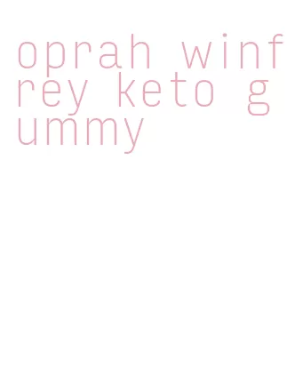 oprah winfrey keto gummy