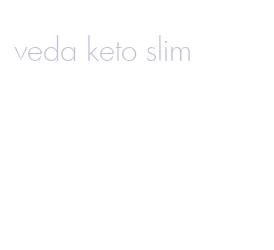 veda keto slim