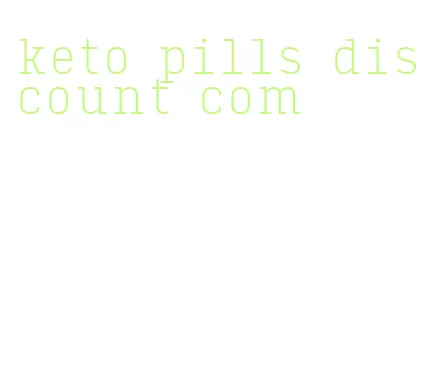 keto pills discount com