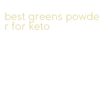 best greens powder for keto