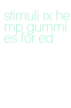 stimuli rx hemp gummies for ed