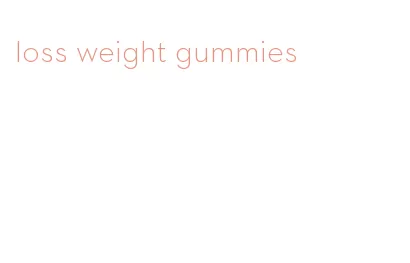 loss weight gummies