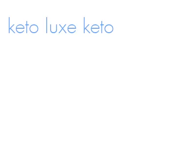 keto luxe keto