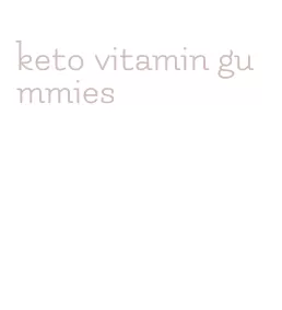 keto vitamin gummies