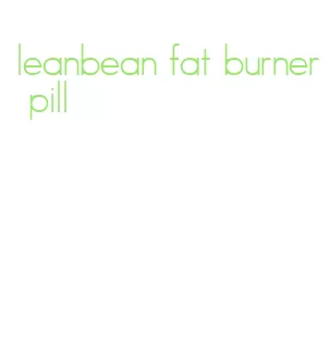 leanbean fat burner pill