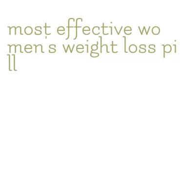 most effective women's weight loss pill