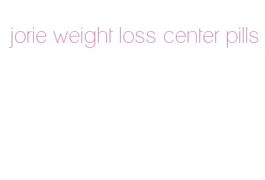 jorie weight loss center pills