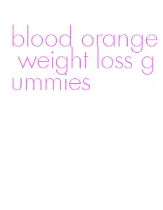 blood orange weight loss gummies