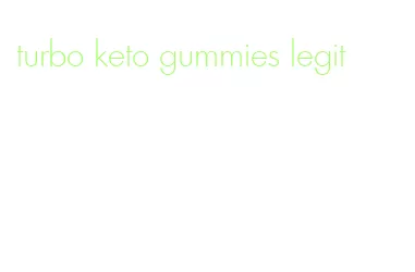 turbo keto gummies legit