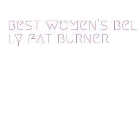 best women's belly fat burner