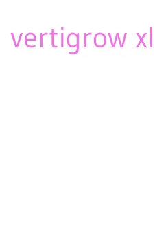 vertigrow xl