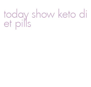 today show keto diet pills