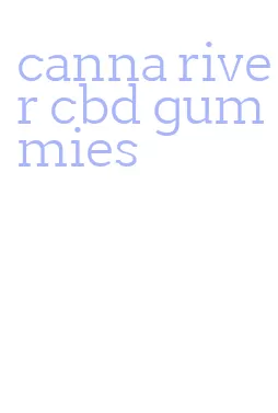 canna river cbd gummies