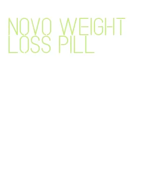 novo weight loss pill