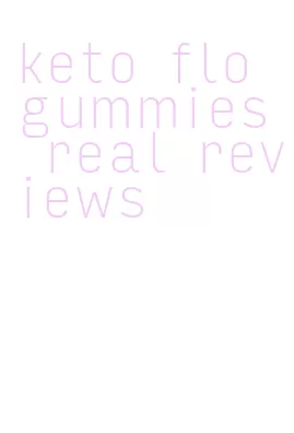 keto flo gummies real reviews