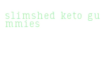 slimshed keto gummies