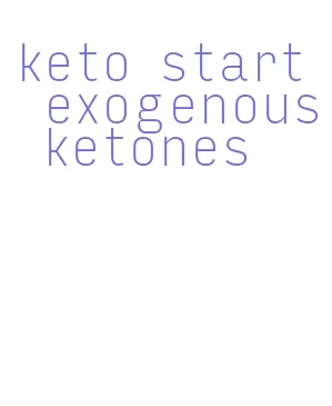 keto start exogenous ketones