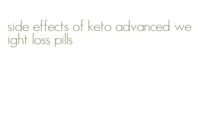 side effects of keto advanced weight loss pills