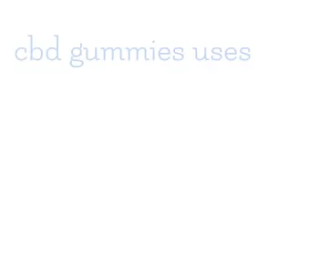 cbd gummies uses