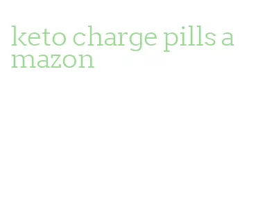 keto charge pills amazon