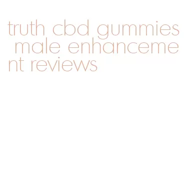 truth cbd gummies male enhancement reviews