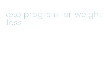 keto program for weight loss