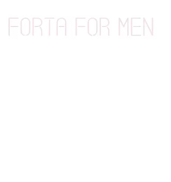 forta for men