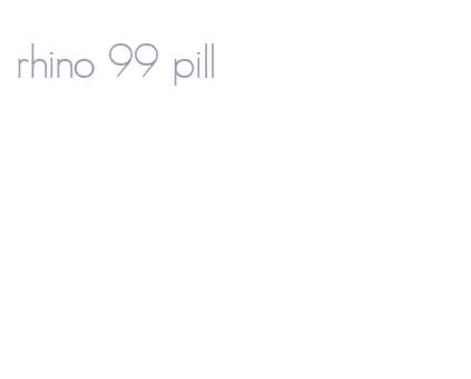 rhino 99 pill