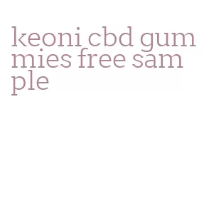 keoni cbd gummies free sample