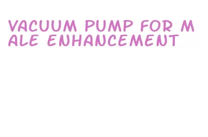 vacuum pump for male enhancement