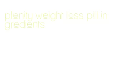 plenity weight loss pill ingredients