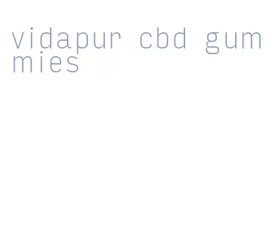 vidapur cbd gummies