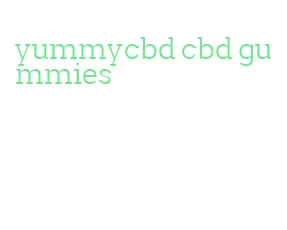 yummycbd cbd gummies